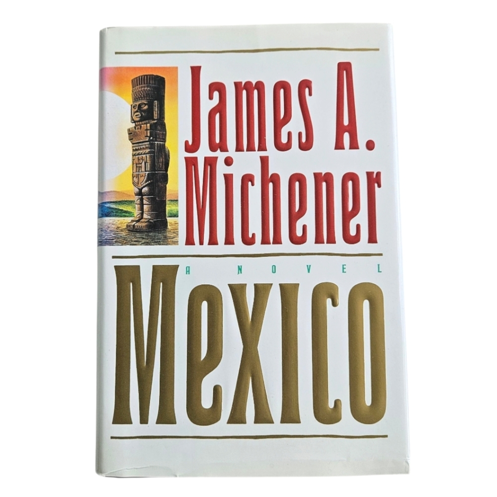 Random House 'Mexico' by James A. Michener Hardcover Book, 1st Edition, 1992